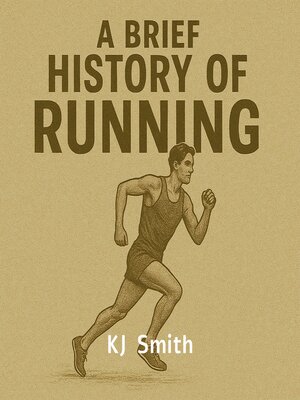 cover image of A Brief History of Running